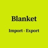 Blanket Import-Export